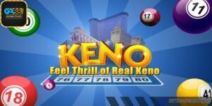 Keno có luật chơi đơn giản